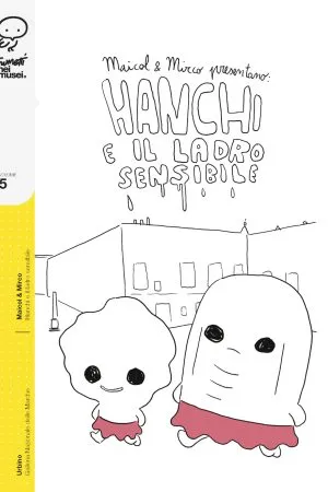 Hanchi e il ladro sensibile