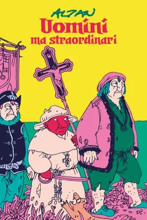 Uomini ma straordinari