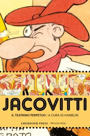 Jacovitti. Il teatrino perpetuo