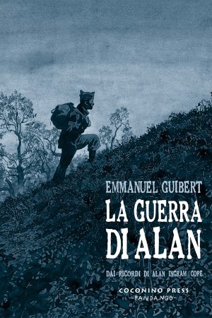 La guerra di Alan (edizione integrale)