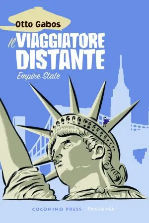 Il viaggiatore distante. Empire State (vol. 2)