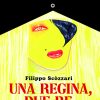Una regina, due re