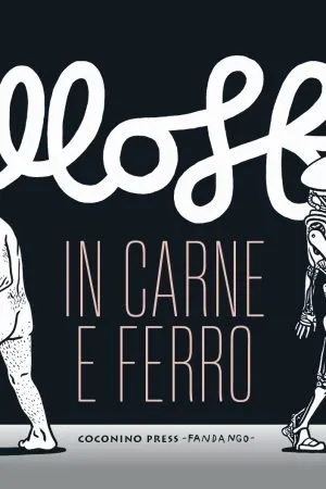 In carne e ferro