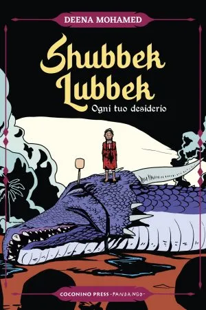Shubbek Lubbek - Ogni tuo desiderio