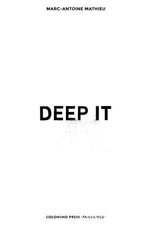 Deep It