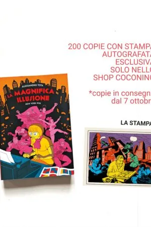 La magnifica illusione CON STAMPA AUTOGRAFATA