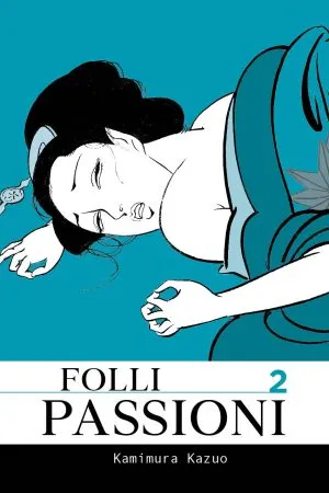 Folli passioni vol. 2 REGULAR