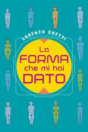 La forma che mi hai dato