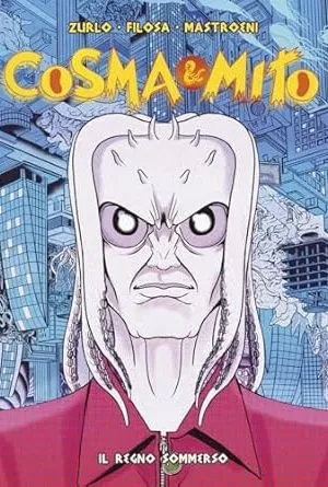 Cosma & Mito (vol. 3): Il regno sommerso