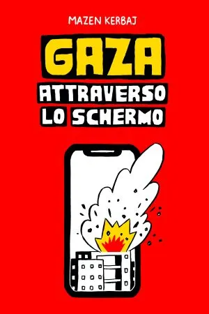 Gaza attraverso lo schermo